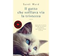 Il gatto che soffiava via la tristezza