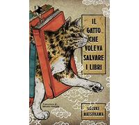 Il gatto che voleva salvare i libri