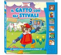 Il gatto con gli stivali. Ascolta le fiabe. Ediz. a colori