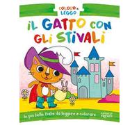Il gatto con gli stivali. Coloro e leggo. Ediz. a colori