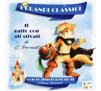 Il gatto con gli stivali di C. Perrault. Ediz. a colori