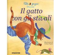 Il gatto con gli stivali. Ediz. illustrata