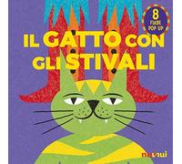 Il gatto con gli stivali. Fiabe pop up