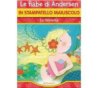 Il gatto con gli stivali. Le fiabe di Perrault in stampatello maiuscolo. Fiabe in stampatello. Ediz. illustrata