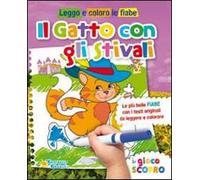 Il gatto con gli stivali. Leggo e coloro le fiabe. Ediz. illustrata