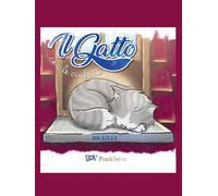 Il gatto... con le ciabatte. Ediz. illustrata