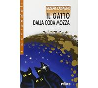 Il gatto dalla coda mozza e altri racconti del mistero. Per la Scuola media. Con espansione online