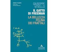 Il gatto di Freeman. La bellezza felina dei frattali