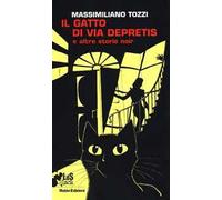 Il gatto di via Depretis e altre storie noir