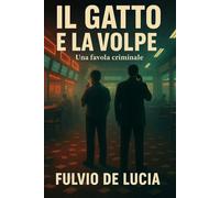 il gatto e la volpe