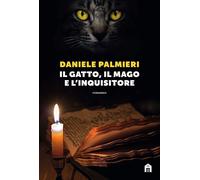 Il gatto, il mago e l'inquisitore [Paperback] [Jan 21, 2021] Palmieri, Daniele