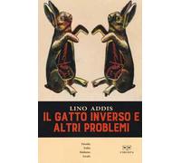 Il gatto inverso e altri problemi