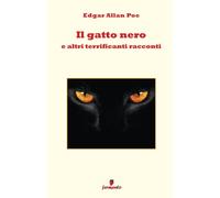 Il gatto nero e altri terrificanti racconti [Paperback] [May 18, 2023] Allan Poe