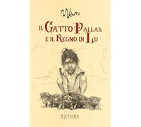 Il gatto Pallas e il regno di Lu - Vanzo Alessandro