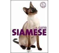 Il gatto siamese. Ediz. illustrata