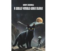 Il gatto venuto dalle stelle