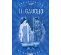 Il Gaucho (1927) by Douglas Fairbanks Jr.