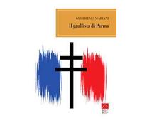 Il gaullista di Parma