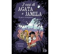 Il geco scomparso. I casi di Agata e Jamila