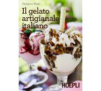 Il gelato artigianale italiano - Preti Giovanni