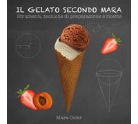 Il gelato secondo Mara