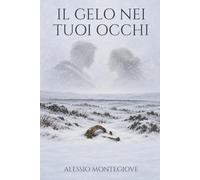 Il Gelo Nei Tuoi Occhi