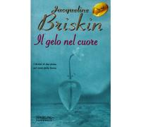 Il gelo nel cuore