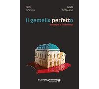 Libri Piccioli Ezio / Tomasini Gino - Il Gemello Perfetto. Un'indagine Di Eva Bo