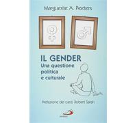 Il gender. Una questione politica e culturale