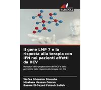 Il gene LMP 7 e la risposta alla terapia con IFN nei pazienti affetti da HCV: Marcatori della progressione dell'HCV e della previsione della risposta alla terapia con IFN