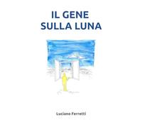 Il Gene sulla luna