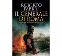 Il generale di Roma
