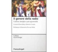 Il genere della radio. Carriera, famiglia e pari opportunità