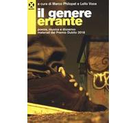 Il genere errante. Poesia, musica e dissenso. Materiali dal Premio Dublino 2018