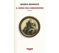 Il genio dell'abbandono