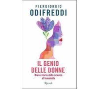 Il genio delle donne. Breve storia della scienza al femminile