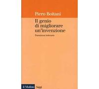Il genio di migliorare un'invenzione. Transizioni letterarie