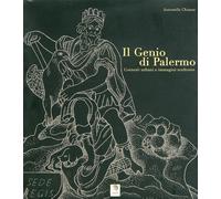 Il genio di Palermo. Contesti urbani e immagini scultoree