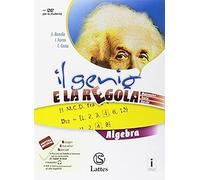 Il genio e la regola plus. Algebra teoria-Algebra esercizi. Con Mi preparo per l'interrogazione, Quaderno delle competenze e Quaderno operativo per la ... al nuovo esame di Stato. Per la ... (Vol. 3)