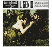 Il Genio - Vivere Negli Anni X