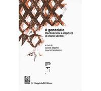 Il genocidio. Declinazioni e risposte di inizio secolo