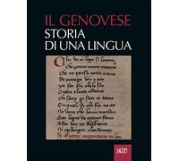 Il genovese. Storia di una lingua