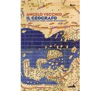 Il geografo. In viaggio tra terre, cospirazioni e delitti
