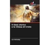 Il Gesù storico e la Chiesa di Cristo