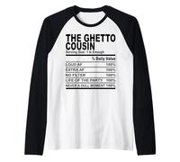 Il ghetto cugino nutrizione fatto divertente cugini uomini donne Maglia con Maniche Raglan