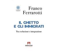Il ghetto e gli immigrati