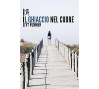Il ghiaccio nel cuore