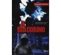 Il giacobino - Torrini Lisandro