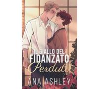 Il Giallo del Fidanzato Perduto