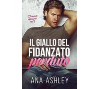 Il giallo del fidanzato perduto
